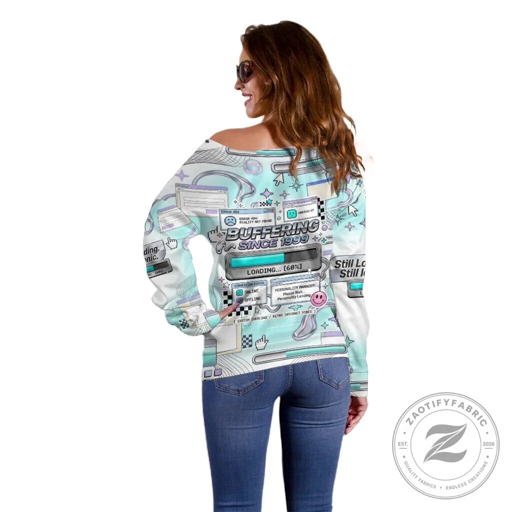 Buffering Since 1999 Off Shoulder Retro Internet Vibes Sweatshirt 11 Buffering Since 1999 Off Shoulder Retro Internet Vibes Sweatshirt